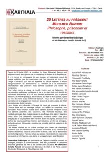 "25 Lettres au président Mohamed Bazoum" : un recueil poignant de lettres de soutien et d'appels à la justice par des personnalités