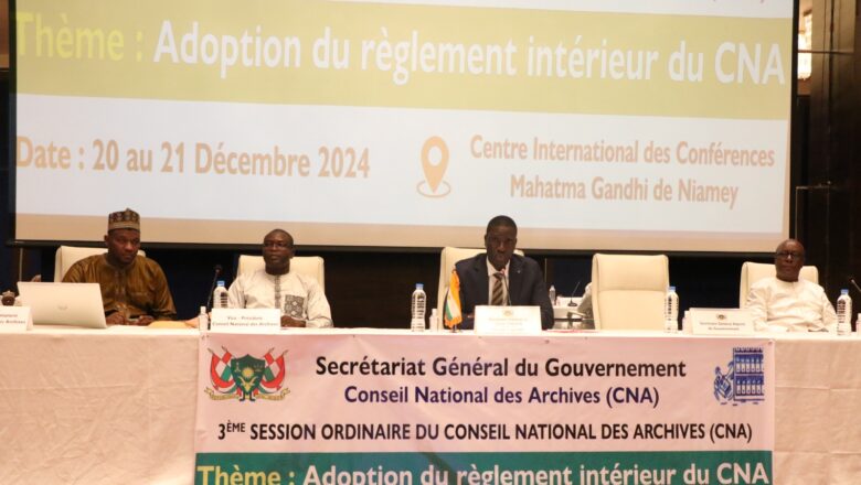 La 37ème session du Conseil des Archives nationales du Niger a pour objectif d'adopter un nouveau règlement intérieur